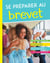 Se préparer au brevet