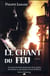 Le chant du feu