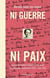 Ni guerre ni paix - journal et correspondance d'une jeune lausannoise, 1939-1945