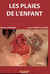 Les plaies de l'enfant