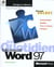 Word pour windows 97 au quotidien