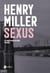 La crucifixion en rose Tome 1 : sexus