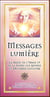 Messages lumière : la magie de l'image et de la pensée-clé réunies en 54 cartes