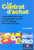 Le contrat d'achat - 3eme edition - l'abecedaire des mots et expressions utilises dans le langage du (3e édition)