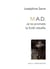 M.A.D. : Je te promets la forêt rebelle : Car la planète n'a pas besoin de mes pleurs / Cet événement ne sera jamais rapporté / Nous habitons vos ruines (pièces annexes)