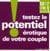 Testez le potentiel érotique de votre couple