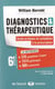 Diagnostics & thérapeutique - guide pratique, du symptôme à la prescription (6e édition)