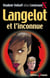 Langelot Tome 10 : Langelot et l'inconnue