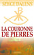La couronne de pierres