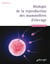 Biologie de la reproduction des mammifères d'élevage - édition 2017