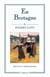 En Bretagne - récits et impressions