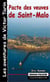 Le pacte des veuves de Saint Malo