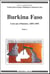 Burkina Faso - cent ans d'histoire Tome 1 - 1895-1995