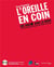 L'oreille en coin - une radio dans la radio