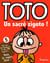 Toto le super-zéro ! t.5 - un sacré zigoto !