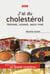 J'ai du cholestérol