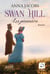 Swan Hill, les pionniers Tome 2