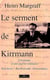 Le serment de kirrmann - chronique d'une guerre ordinaire - auschwitz, buchenwald, flossenbürg