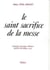 SAINT SACRIFICE DE LA MESSE