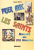 PRIER AVEC LES SAINTS - T 01