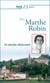 Prier 15 jours avec... Tome 33 : Marthe Robin