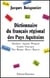 Dictionnaire du français régional des pays aquitains