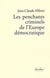 Les penchants criminels de l'europe démocratique
