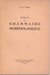 Éléments de grammaire morphologique