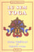 Lu sem yoga - yoga tibétain de Tsering Nyma