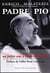 Padre Pio - un prêtre sous le poids de la croix (3e édition)