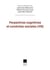 Perspectives cognitives et conduites sociales, VIII