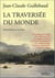 La Traversée du monde