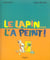 Lapin l'a peint