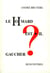 Le homard est-il gaucher ?