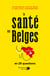 La santé des Belges en 25 questions