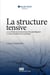 La structure tensive - note sur la structure des paradigmes et de sur la dualité de la poèt