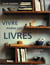 Vivre parmi les livres