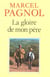 La gloire de mon pere