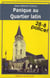 Panique au quartier latin