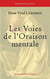 Les voies de l'oraison mentale