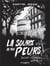La source de nos peurs. Saint-Symeon