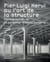 Pier Luigi Nervi ou l'art de la structure - photographies de Francesc Català-Roca dans la collection Alberto Sartoris