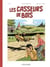 Les casseurs de bois - intégrale
