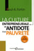La culture entrepreneuriale - un antidote à la pauvreté