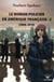 Le roman policier en amerique francaise - tome 2 (2000-2010) - vol02