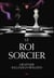 Le roi sorcier t.3