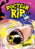 Docteur Rip Tome 3 : c'est mortel !