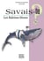 Savais-tu ? : savais-tu ? les baleines bleues