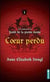 Les contes de la forêt de la pierre dorée t.1 - coeur perdu