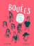 Bouées - dérives identitaires, amours imaginaires et détours capillaires